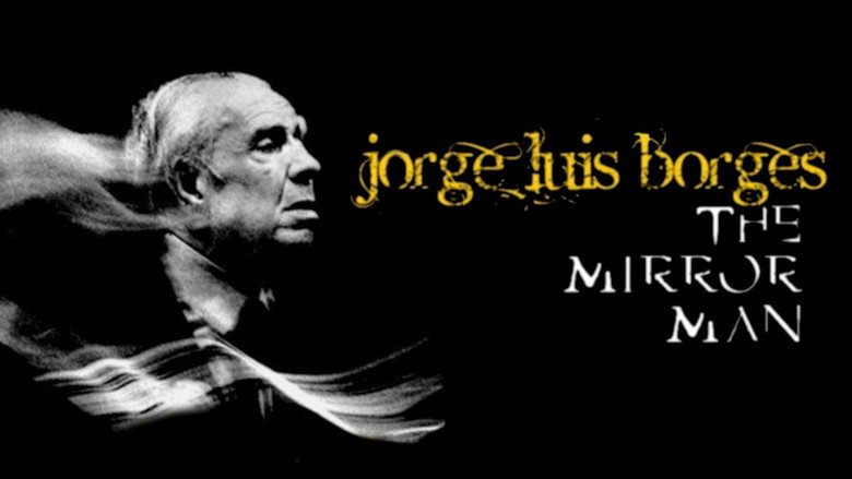 кадр из фильма Jorge Luis Borges, l'homme miroir