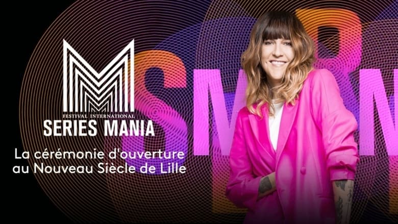 кадр из фильма Festival Séries Mania 2021 : Cérémonie d'ouverture