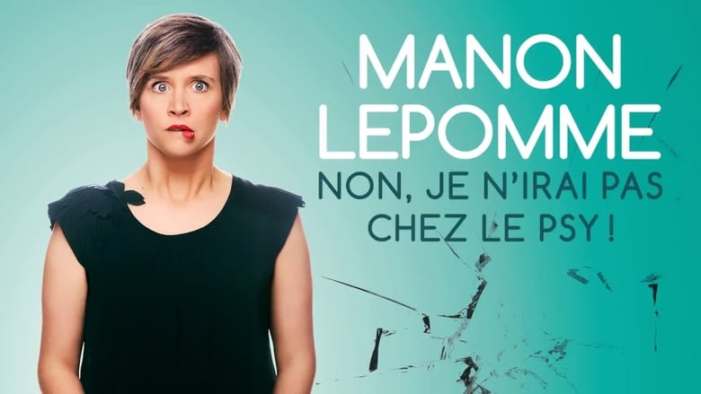 кадр из фильма Manon Lepomme : Non je n'irai pas chez le psy !