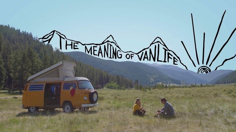 кадр из фильма The Meaning of Vanlife