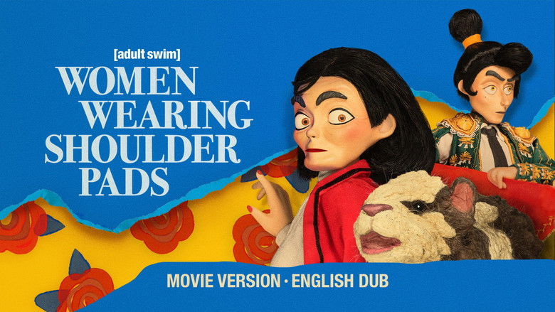 кадр из фильма Women Wearing Shoulder Pads: English Dub, Movie-Length Version