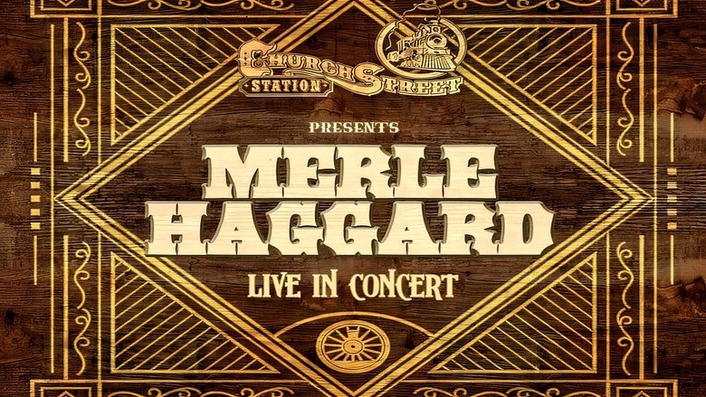 кадр из фильма Merle Haggard:  Live at Church Street Station 1988