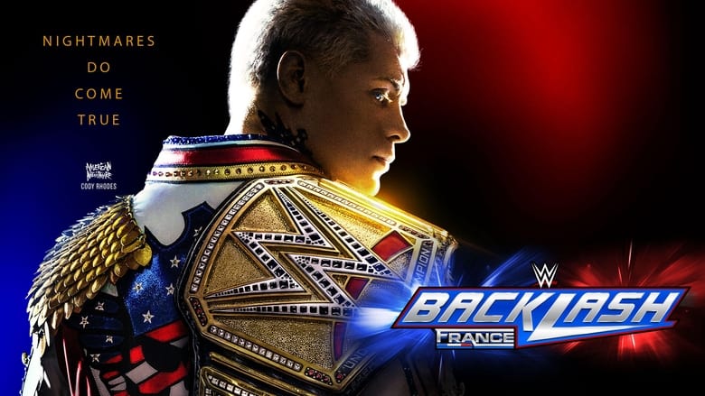 кадр из фильма WWE Backlash: France