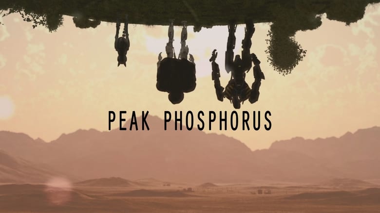 кадр из фильма Peak Phosphorus