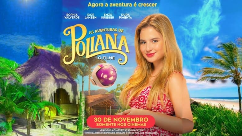 кадр из фильма As Aventuras de Poliana: O Filme