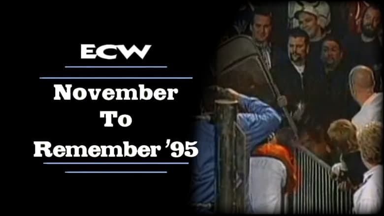 кадр из фильма ECW November to Remember 1995