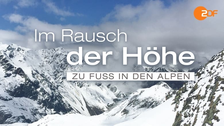 кадр из фильма Im Rausch der Höhe - Zu Fuß in den Alpen