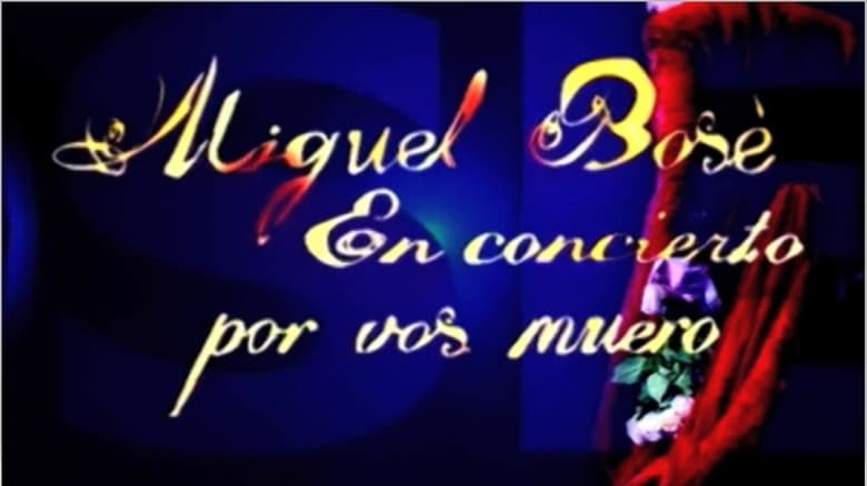 кадр из фильма Miguel Bosé - Por vos muero