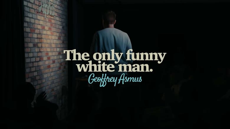 кадр из фильма Geoffrey Asmus: The Only Funny White Man