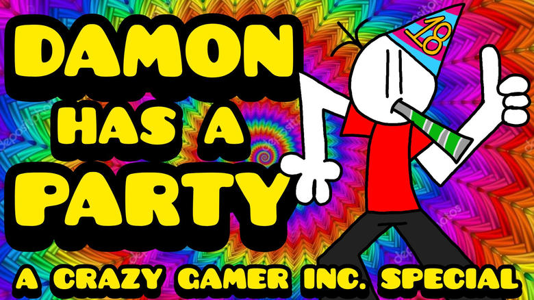 Damon Has A Party - A Crazy Gamer Inc. Special