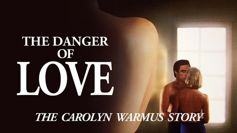 кадр из фильма The Danger of Love: The Carolyn Warmus Story
