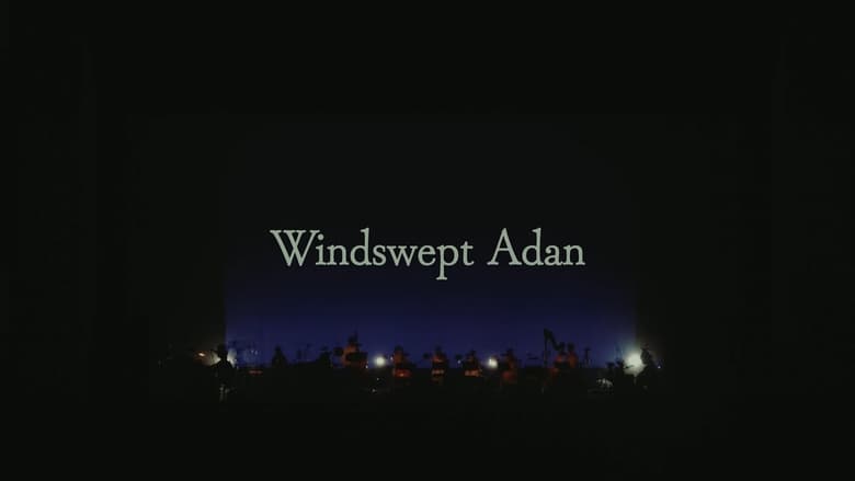 кадр из фильма Windswept Adan - Live at Orchard Hall