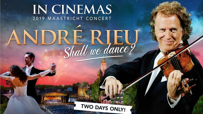 кадр из фильма André Rieu 2019 Maastricht Concert - Shall We Dance?