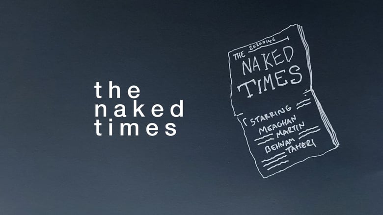 кадр из фильма Naked Times