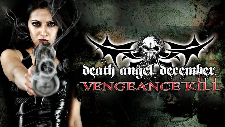 кадр из фильма Death Angel December: Vengeance Kill