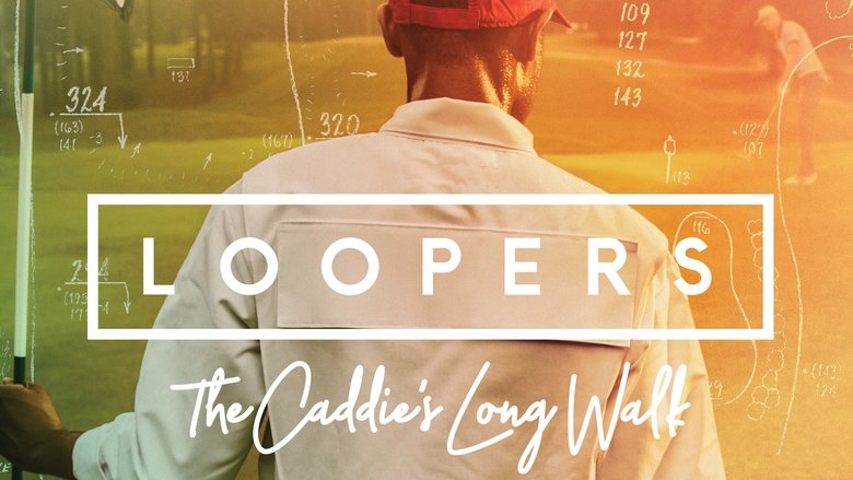 кадр из фильма Loopers: The Caddie's Long Walk