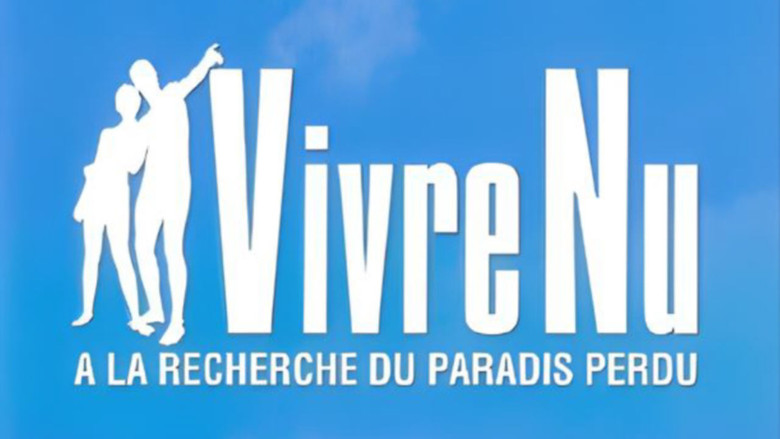 кадр из фильма Vivre nu : À la recherche du paradis perdu