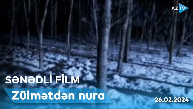 кадр из фильма Zülmətdən nura