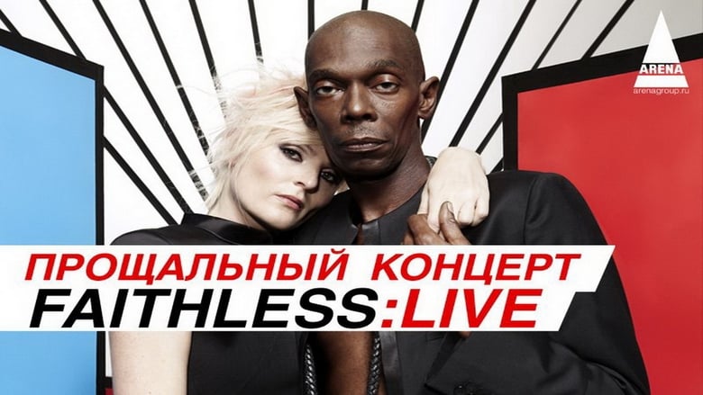 кадр из фильма Faithless - Live In Moscow