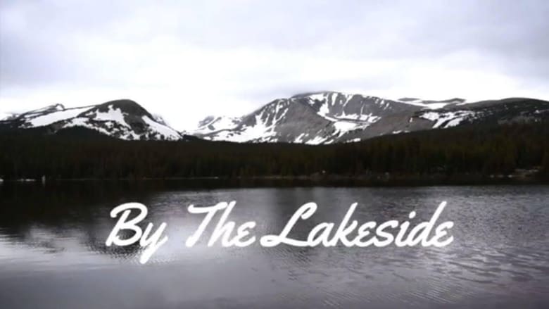 кадр из фильма By The Lakeside