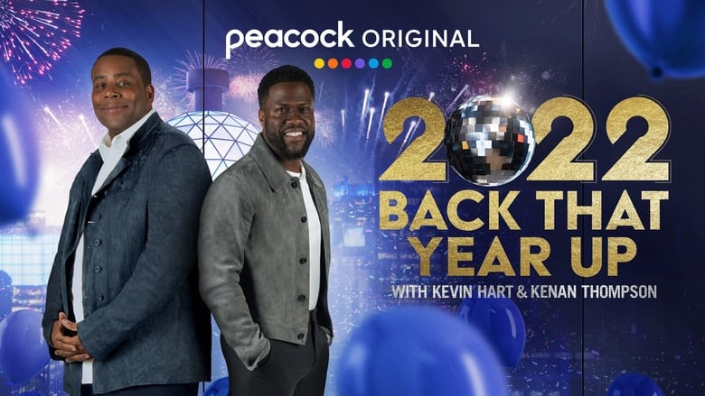 кадр из фильма 2022 Back That Year Up with Kevin Hart & Kenan Thompson