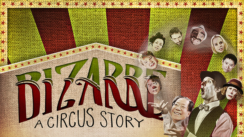 кадр из фильма Bizarre: A Circus Story