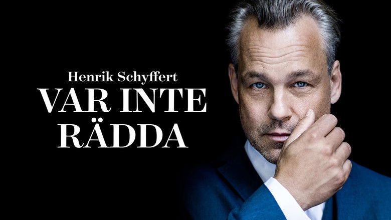 кадр из фильма Henrik Schyffert: Var inte rädda