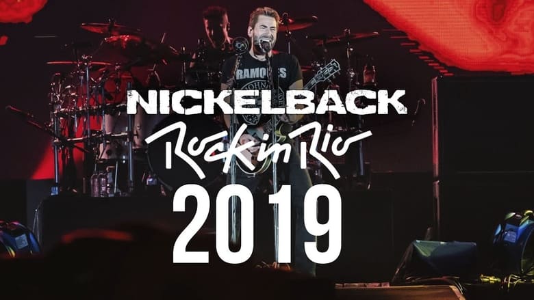 кадр из фильма Nickelback - Rock In Rio 2019