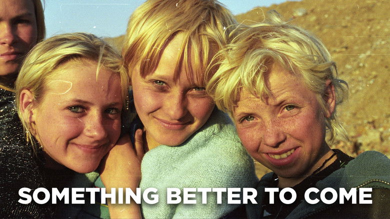 кадр из фильма Something Better to Come