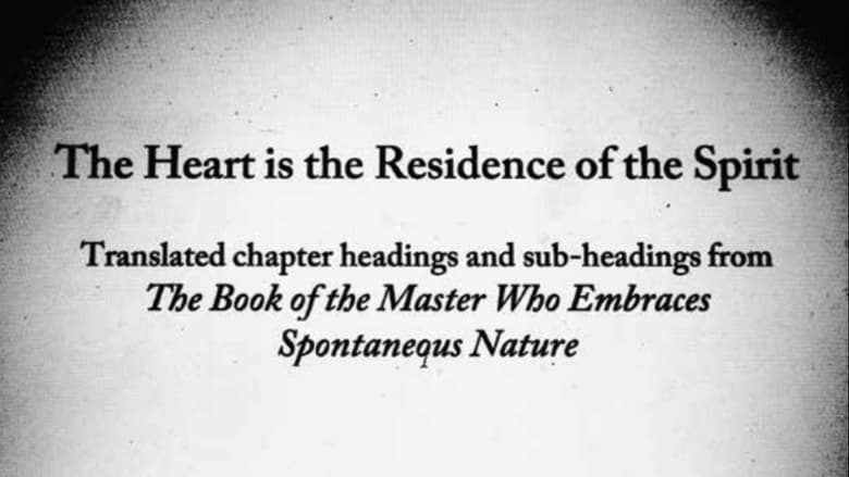 кадр из фильма The Heart is the Residence of the Spirit