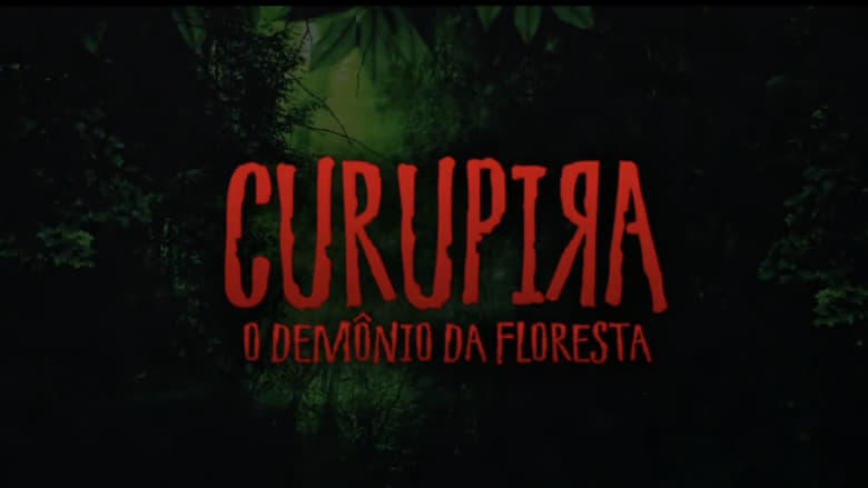 кадр из фильма Curupira: O Demônio da Floresta