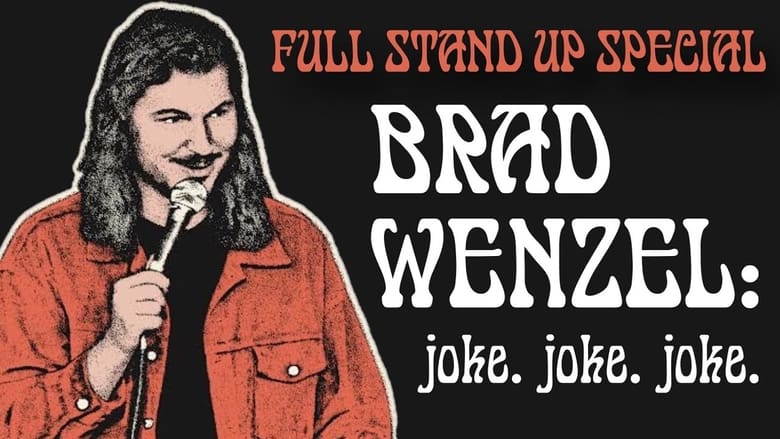 кадр из фильма Brad Wenzel: joke. joke. joke.