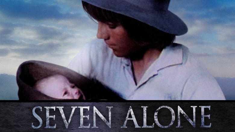 кадр из фильма Seven Alone