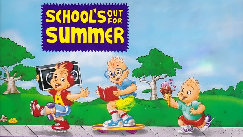Alvin and the Chipmunks: School's Out for Summer