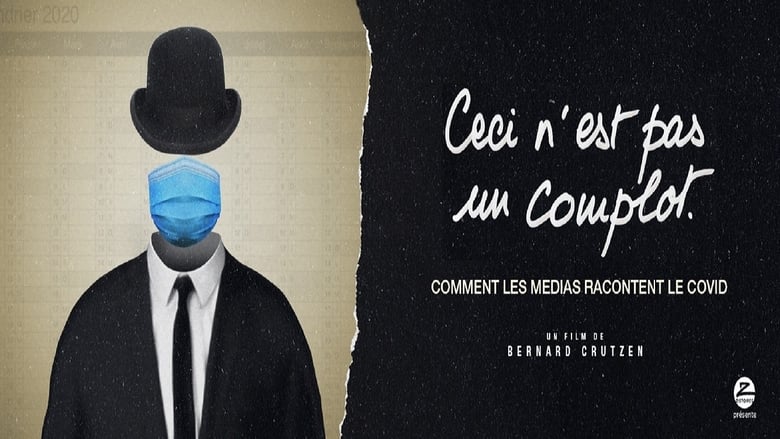 кадр из фильма Ceci n'est pas un complot