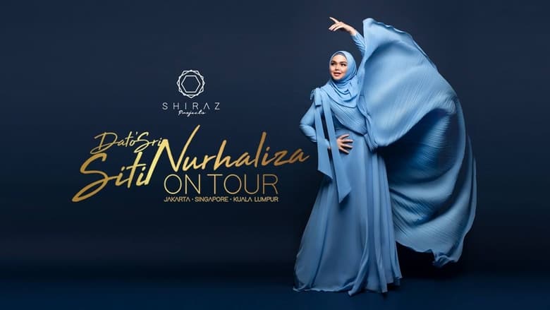 Dato’ Sri Siti Nurhaliza On Tour