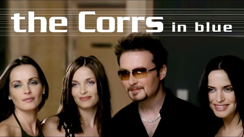 кадр из фильма The Corrs: In Blue Documentary