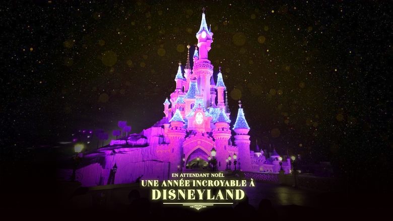 кадр из фильма En attendant Noël : une année incroyable à Disneyland