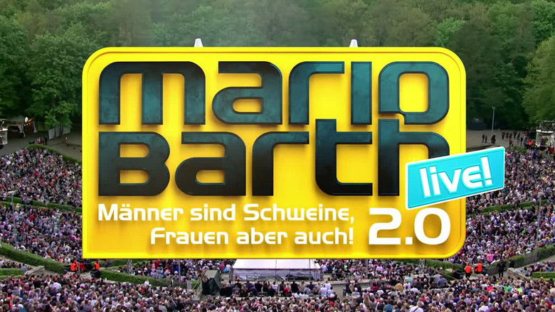Mario Barth: Männer sind Schweine, Frauen aber auch 2.0