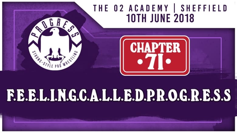 кадр из фильма PROGRESS Chapter 71: F.E.E.L.I.N.G.C.A.L.L.E.D.P.R.O.G.R.E.S.S.