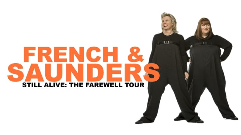 кадр из фильма French and Saunders: Still Alive