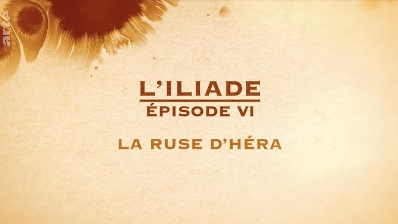 кадр из фильма La ruse d'Héra - L'Iliade Épisode 6 - Les grands mythes