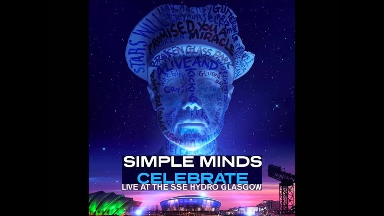 кадр из фильма Simple Minds | Celebrate: Live at the SSE Hydro, Glasgow