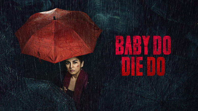 кадр из фильма Baby Do Die Do