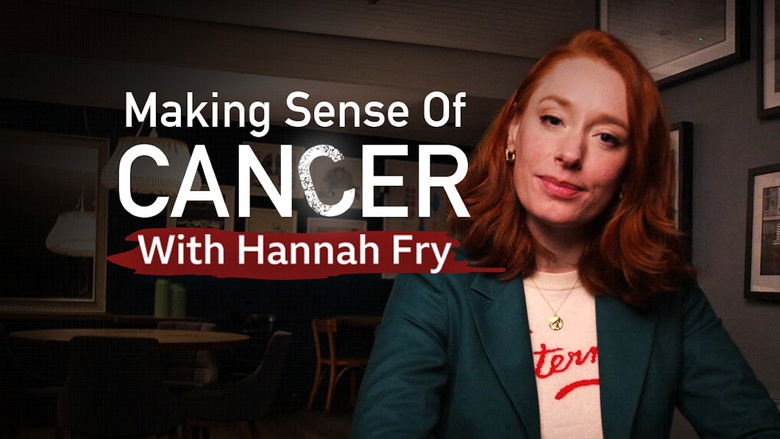 кадр из фильма Making Sense of Cancer with Hannah Fry