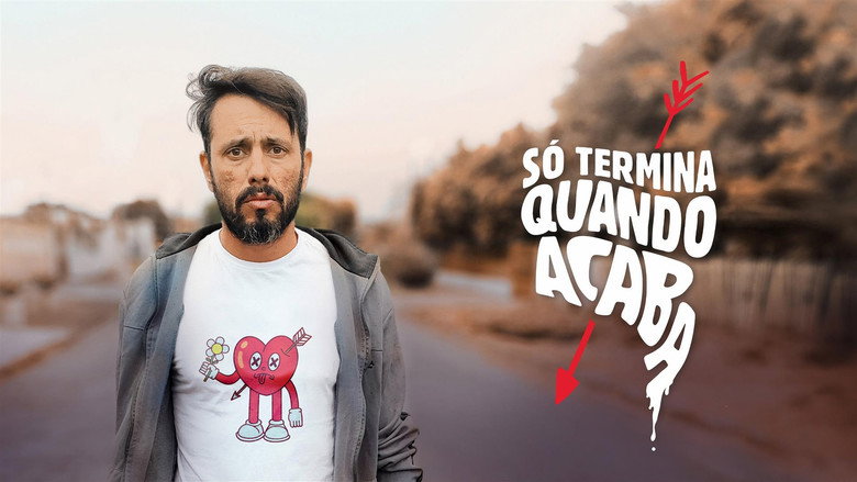 кадр из фильма Só Termina Quando Acaba