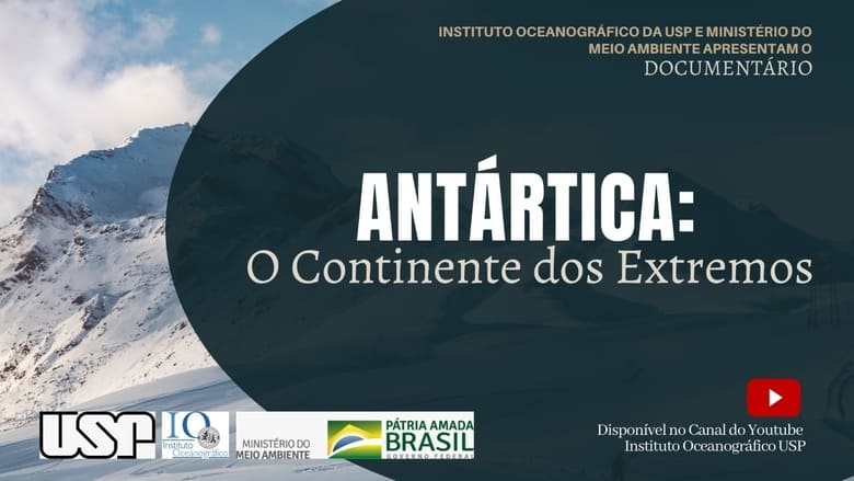 Antártica: O Continente dos Extremos