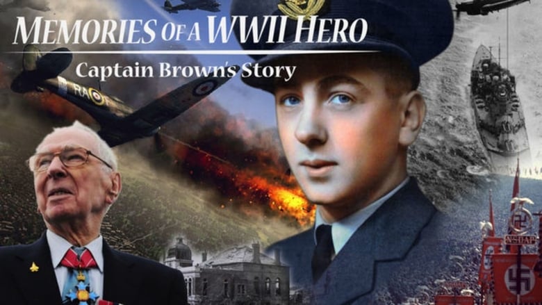 кадр из фильма Memories of a World War II Hero: Captain Brown's Story