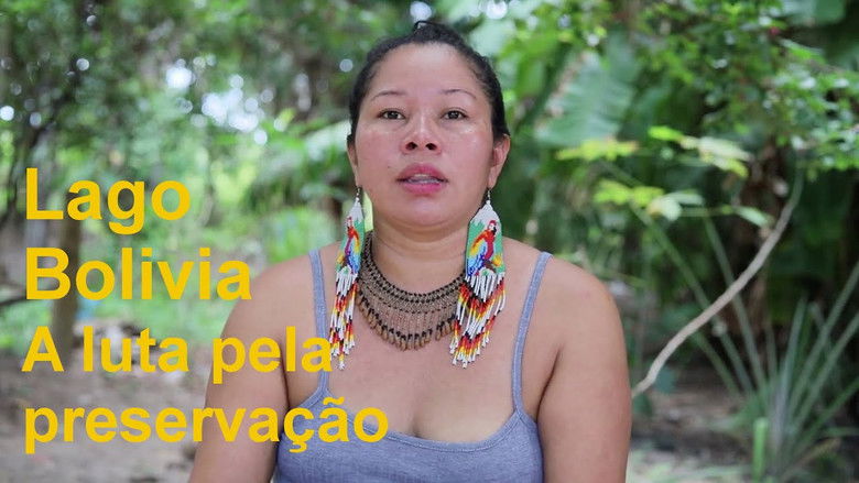 Lago Bolívia – A luta pela preservação