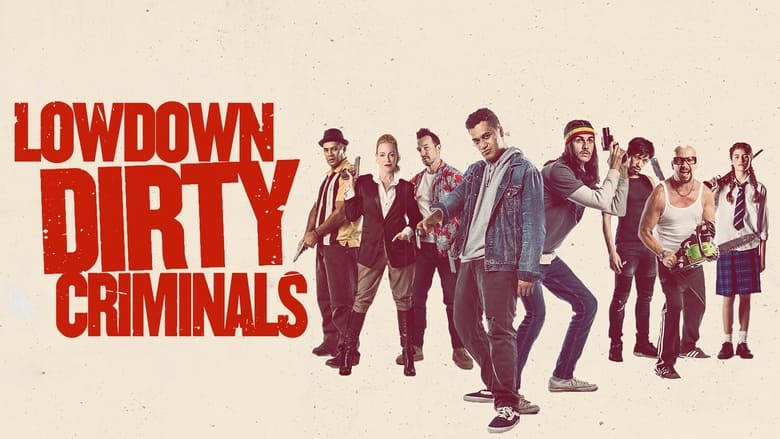 кадр из фильма Lowdown Dirty Criminals